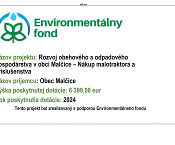 Rozvoj obehového  a odpadového hospodárstva v obci Malčice- nákup malotraktora