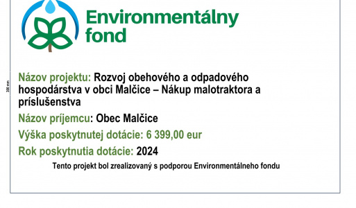 Rozvoj obehového  a odpadového hospodárstva v obci Malčice- nákup malotraktora 