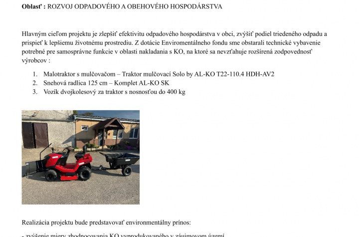 Prínos projektu- nákup malotraktora-rozvoj odpadového hospodárstva v obci Malčice