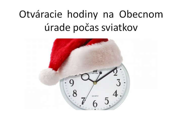 Otváracie hodiny na Obecnom úrade Malčice cez sviatky